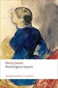 Henry James - Washington Square