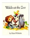 Hans Wilhelm - Waldo at the Zoo