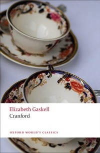 Elizabeth Gaskell - Cranford