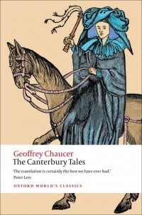 Geoffrey Chaucer - The Canterbury Tales