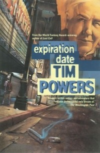 Tim Powers - Expiration Date