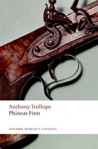 Anthony Trollope - Phineas Finn