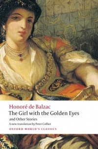 Honoré de Balzac - The Girl with the Golden Eyes and Other Stories (сборник)
