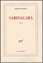 Филипп Форест - Sarinagara