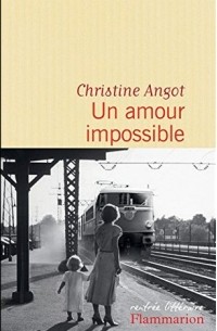 Кристин Анго - Un amour impossible