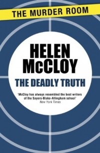 Элен Макклой - The Deadly Truth