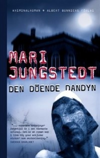 Mari Jungstedt - Den döende dandyn