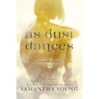 Саманта Янг - As Dust Dances
