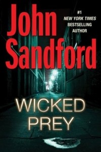 Джон Сэндфорд - Wicked Prey