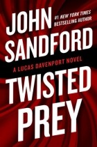 John Sandford - Twisted Prey