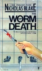 Николас Блейк - The Worm of Death