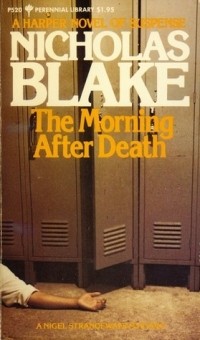 Николас Блейк - The Morning After Death