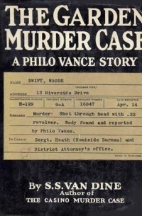 S. S. Van Dine - The Garden Murder Case