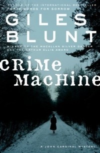 Джайлс Блант - Crime Machine
