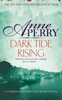 Энн Перри - Dark Tide Rising