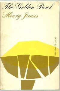 Генри Джеймс - The Golden Bowl