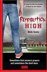Боб Гейл - Retribution High