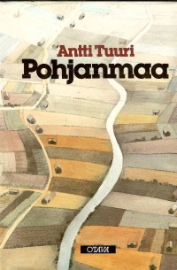 Antti Tuuri - Pohjanmaa