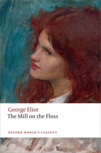 George Eliot - The Mill on the Floss