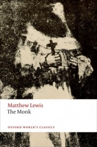 Matthew Lewis - The Monk