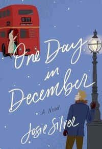 Джози Силвер - One Day in December
