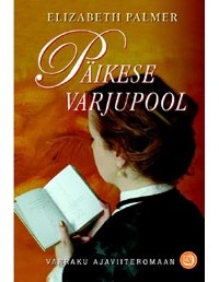 Elizabeth Palmer - Päikese varjupool