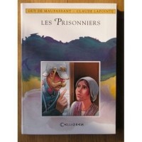 Ги де Мопассан - Les prisonniers