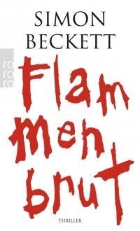 Simon Beckett - Flammenbrut