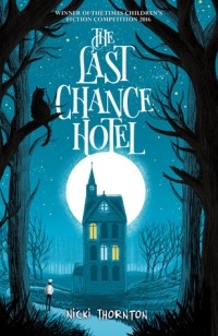 Ники Торнтон - The Last Chance Hotel