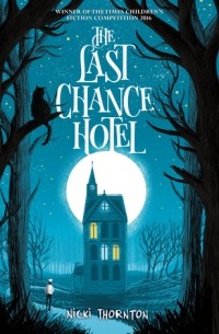 The Last Chance Hotel
