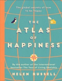 Хелен Расселл - The Atlas of Happiness