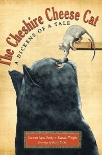 без автора - The Cheshire Cheese Cat: A Dickens of a Tale