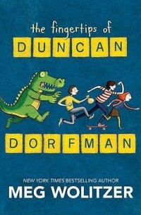 Мег Вулицер - The Fingertips of Duncan Dorfman