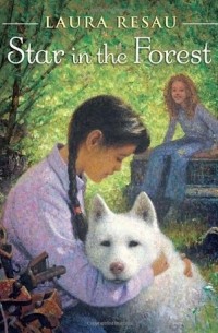 Лора Резау - Star in the Forest