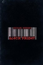 Michael Hodges - Black Friday