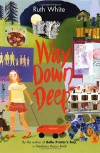 Рут Уайт - Way Down Deep