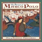 Расселл Фридман - The Adventures of Marco Polo