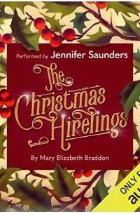 Mary Elizabeth Braddon - The Christmas Hirelings