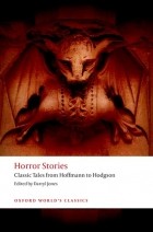  - Horror Stories: Classic Tales from Hoffmann to Hodgson