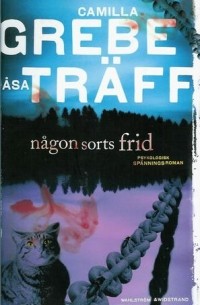  - Någon sorts frid