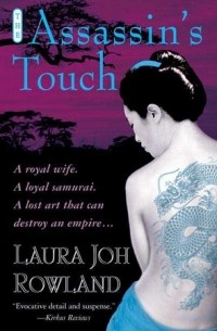 Laura Joh Rowland - The Assassin's Touch