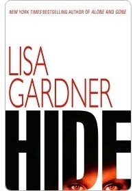 Лиза Гарднер - Hide