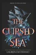 Lauren DeStefano - The Cursed Sea