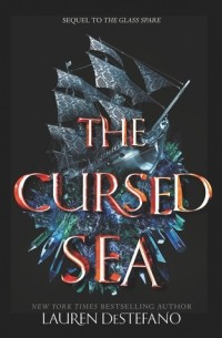 Lauren DeStefano - The Cursed Sea