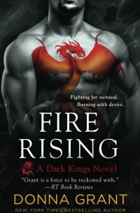 Донна Грант - Fire Rising