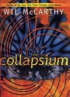 Wil Mccarthy - The Collapsium