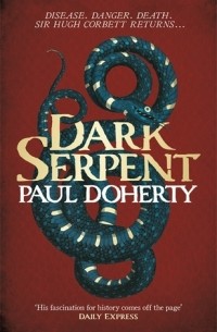 Paul Doherty - Dark Serpent