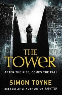Саймон Тойн - The Tower