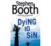 Stephen Booth - Dying to Sin