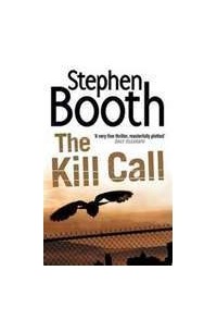 Stephen Booth - The Kill Call